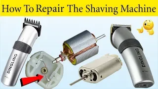 How To Repair The Shaving Machine / DIY