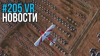 VR за Неделю #205 - Самый Лучший ВР Экран и MFS2020 VR