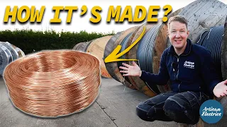 HOW ARE ELECTRICAL CABLES AND WIRES MADE?