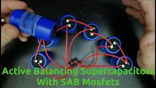 Active Balancing Supercapacitors With SAB Mosfets