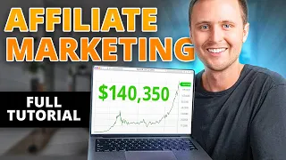 Full Affiliate Marketing Tutorial for Beginners (2023 Version)