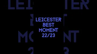 Leicester Best Moment 22/23 (Tielemans Screamer vs Wolves)