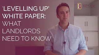 Levelling Up White Paper: what landlords need to know
