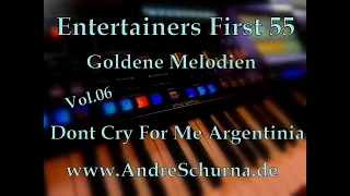 Entertainers First 55 Goldene Melodien Vol.06 Genos 2 Dont Cry For Me Argentinia Andrew Lloyd Webber