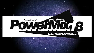 Ornique's 80s & 90s Power 106 FM Tribute Power Mix #18