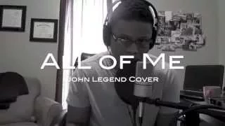 All of Me - John Legend cover - by Will James (@willjamesmusic)