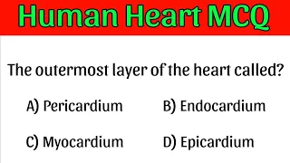 Human Heart MCQ |heart mcq| |human heart|