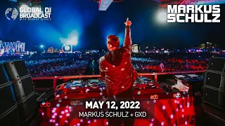 Global DJ Broadcast with Markus Schulz & GXD (May 12, 2022)