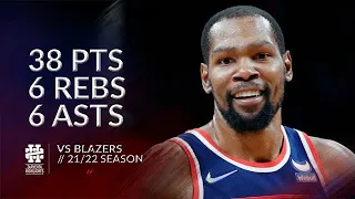 Kevin Durant 38 pts 6 rebs 6 asts vs Blazers 21/22 season