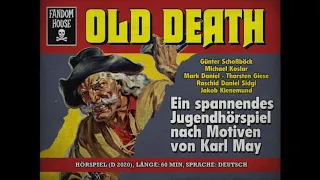 Karl May: OLD DEATH (Hörspiel komplett)