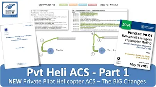 Helicopter ACS Private Pilot, Part 1 - The BIG Changes