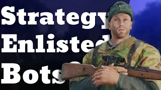 Strategic Value in Enlisted Bots?