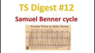 TS Digest #12: Samuel Benner cycle