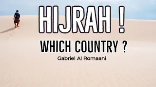 Making Hijra - Which Country? #hijrah