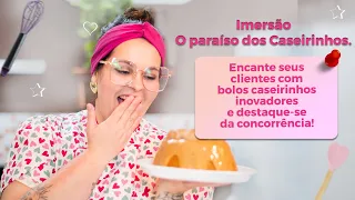 Imersão O Paraíso dos Caseirinhos l Diferenciais para você se destacar onde você mora l Aula 02 l