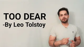 Too Dear by Leo Tolstoy in hindi