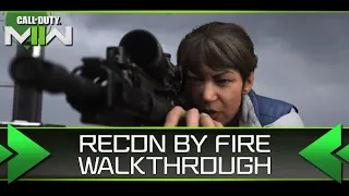 Recon by Fire Mission Walkthrough on Realism - Modern Warfare 2 Campaign