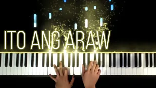 Ito Ang Araw (Himig Heswita) - Piano Cover (with Lyrics)