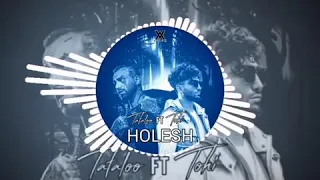 HOLESH FT.TOHI