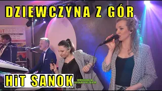 HiT SANOK - Dziewczyna z gór 2022