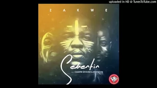 Zakwe – Sebentin ft  Cassper Nyovest & Musiholiq