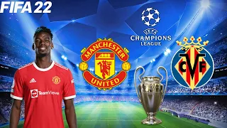 Manchester United vs Villarreal - UEFA Champions League | FIFA 22