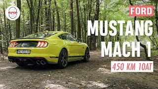 Ford Mustang Mach 1 450 KM 10AT RWD test PL Pertyn Ględzi