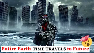 Earth Time Travels To Post-Apocalyptic Time in Future | Sci-Fi Time Travel Movie Explained in Hindi