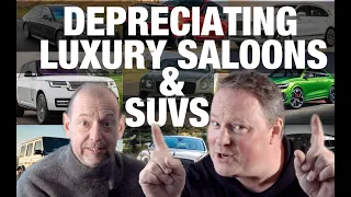 Fastest Depreciating LUXURY Saloons & SUVs Revealed! Which Loses 38% in One Year? | TheCarGuys.tv