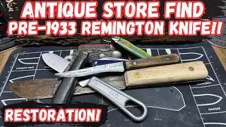 Antique Store Find: Restoring Pre-1933 Remington Knife!