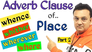 Adverb Clause of Place | Use of Adverb Clause in English Grammar | Complex Sentence