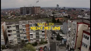 Bajo x EDI - NICHT MIT UNS (Official Music Video)