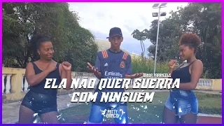 ELA NÃO QUER GUERRA COM NINGUÉM- Parangolé - (COREOGRAFIA) |Patty Dance|