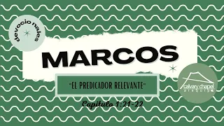 Devocional de Marcos 1:21-22 "El predicador relevante"