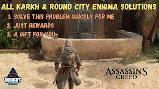 Solve This Problem Quickly For Me / Just Rewards / A Gift For You - Karkh & Round City Enigmas