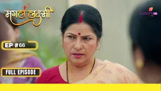 Mangal Lakshmi | मंगल लक्ष्मी | Episode 66 | 02 May 24