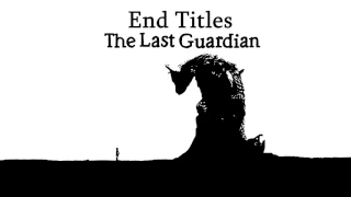 The Last Guardian OST - End Titles