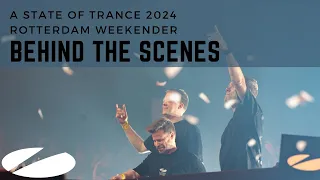 A STATE OF TRANCE 2024 RECAP, BEHIND THE SCENES!