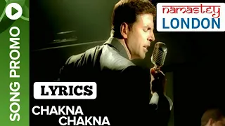 Lyrics: Chakna Chakna Full Song | Himesh Reshammiya | Javed Akhtar | Himsesh Reshammiya N Lyrics