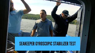 Seakeeper Gyroscopic Stabilizer Test - Alberta & British Columbia