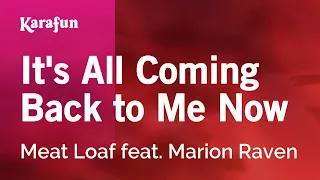 It's All Coming Back to Me Now - Meat Loaf & Marion Raven | Karaoke Version | KaraFun