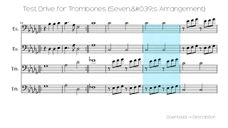 🎶 Test Drive For Trombones (Seven.'s Arrangement) 🎸...