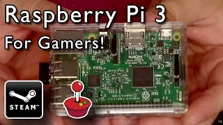 Raspberry Pi 3 - Steam Streaming and Retro Gaming! [Unboxing and Demonstration]