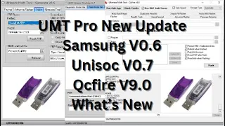 UMT Latest Update Is Here Unisoc v0.6/Sams v0.6/Qcfire v9.0 2023