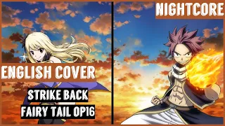 Nightcore Strike Back - Fairy Tail (Opening 16) Switching Vocals [Lyrics]