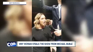 Western New York woman steals the show from Michael Bublé at KeyBank Center