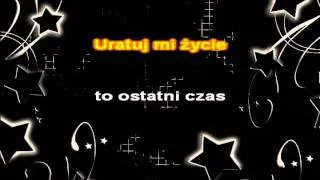 Uratuj mi życie. Rozzi Rozmus KARAOKE