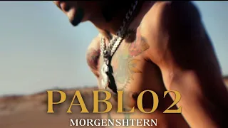 MORGENSHTERN - PABLO 2 (No official clip 2023)