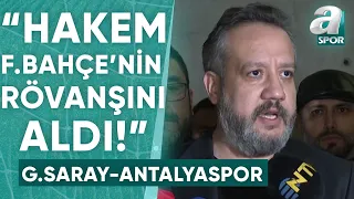 Antalyaspor Başkanı Sinan Boztepe Ateş Püskürdü! "Hakem Fenerbahçe'nin Rövanşını Aldı"