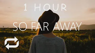 [1 HOUR] Hero Named Nerd - So Far Away (Lyrics)